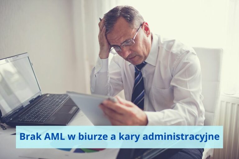 Brak AML w biurze a kary administracyjne