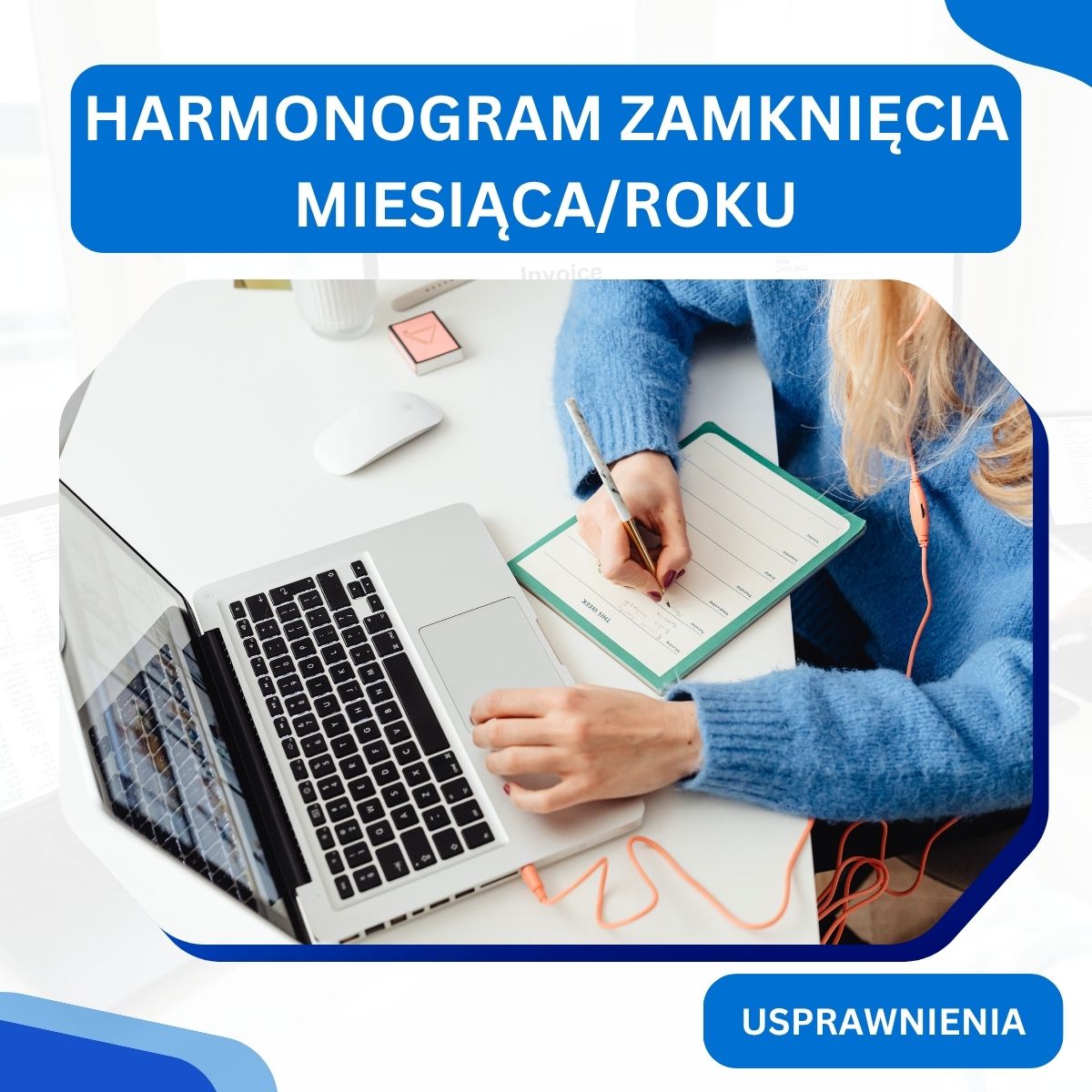 Harmonogram zamknięcia miesiąca i roku w biurze rachunkowym (Excel)