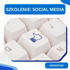 Szkolenie Jak prowadzić social media biura rachunkowego, aby pozyskać klientów?