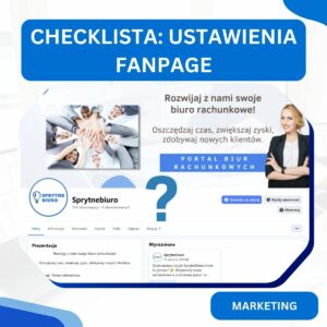 Checklista fanpage biura rachunkowego (szybka weryfikacja Twojego profilu na Facebooku)