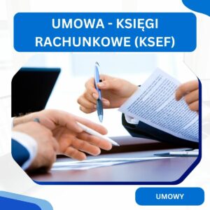 Umowa o usługowe prowadzenie ksiąg rachunkowych - dostosowana do KSeF