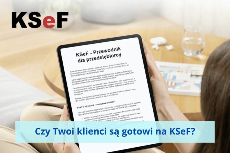 KSeF checklista i plan komunikacji z klientem.