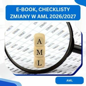AML 2026/2027 w biurze rachunkowym - praktyczny e-book, checklista i mapa zmian